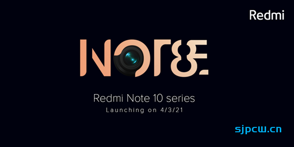 红米Note 10系列海外预热：搭载120Hz高刷AMOLED屏幕