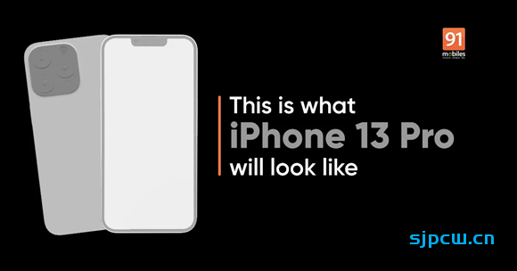 外媒曝光iPhone 13 Pro渲染图：缩小刘海，更大的后置相机模组